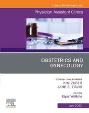 Physician Assistant Clinics, An Issue of Physician Assistant Clinics, E-Book (The Clinics: Internal Medicine) 2022 Original PDF