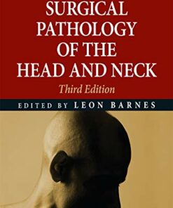 Surgical Pathology of the Head and Neck: Volume 1, 3rd edition (Original PDF from Publisher)
