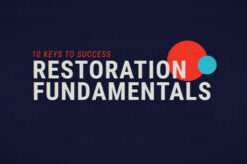 10 Keys to Success Restoration Fundamentals