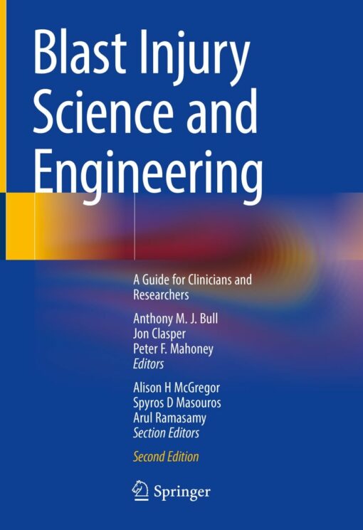 Blast Injury Science and Engineering, 2nd Edition Original PDF from Publisher