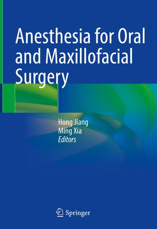 Anesthesia for Oral and Maxillofacial Surgery Original PDF from Publisher
