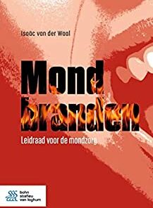 Mondbranden: Leidraad voor de mondzorg, 2nd Edition (Dutch Edition) (Original PDF from Publisher)
