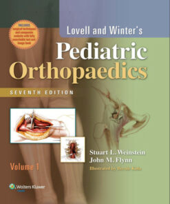 Lovell & Winter's Pediatric Orthopaedics, 7th Edition -2 Volume