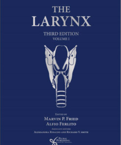 The Larynx, Third Edition, Volume 1 and 2 3rd Edition
