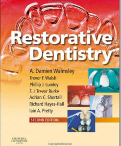Restorative Dentistry, 2e 2nd Edition