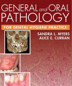 General and Oral Pathology for Dental Hygiene Practice 1st Edition