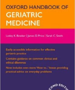 Oxford Handbook of Geriatric Medicine (Oxford Medical Handbooks) 2nd Edition