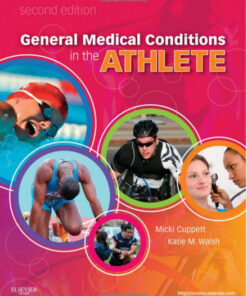 General Medical Conditions in the Athlete, 2e 2nd Edition