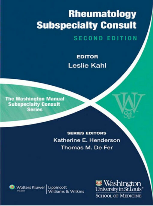 The Washington Manual of Rheumatology Subspecialty Consult (Washington Manual: Subspecialty Consult) Second Edition