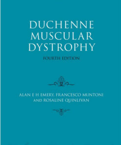 Duchenne Muscular Dystrophy (Oxford Monographs on Medical Genetics) 4th Edition