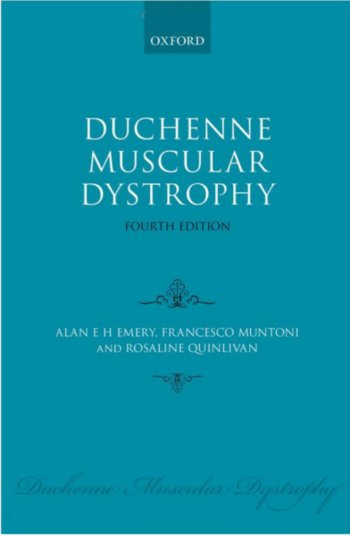Duchenne Muscular Dystrophy (Oxford Monographs on Medical Genetics) 4th Edition