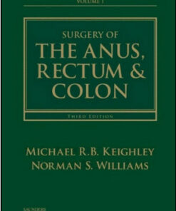 Surgery of the Anus, Rectum and Colon, 2- Volume Set, 3rd Edition