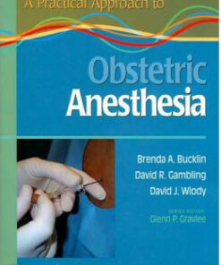 A Practical Approach to Obstetric Anesthesia