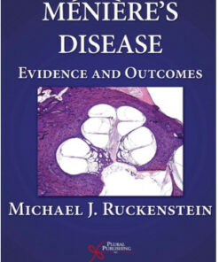 Meniere’s Disease: Evidence and Outcomes