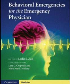 Behavioral Emergencies for the Emergency Physician