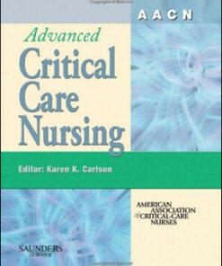 AACN Advanced Critical Care Nursing, 1e