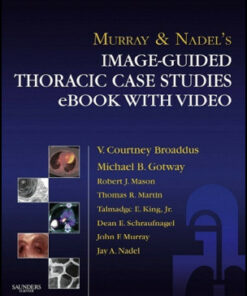 Murray & Nadel’s Image-Guided Thoracic Case Studies eBook with Video