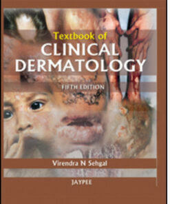 Textbook of Clinical Dermatology, 5th Edition