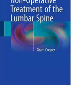 Non-Operative Treatment of the Lumbar Spine 1st ed. 2015 Edition