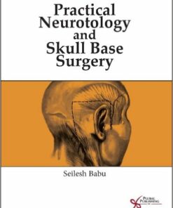 Practical Neurotology and Skull Base Surgery