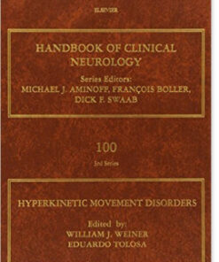 Hyperkinetic Movement Disorders, Volume 100