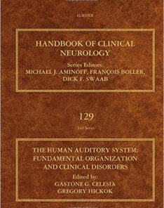 The Human Auditory System, Volume 129