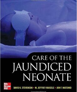 Care of the Jaundiced Neonate 1st Edition