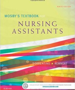 Mosby's Textbook for Nursing Assistants - Soft Cover Version, 9e 9th Edition