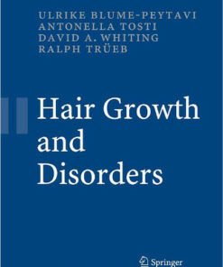 Hair Growth and Disorders 2008th Edition