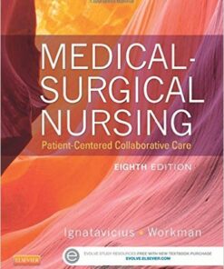 Medical-Surgical Nursing: Patient-Centered Collaborative Care, Single Volume, 8e 8th Edition