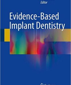 Evidence-Based Implant Dentistry 1 Edition 2016