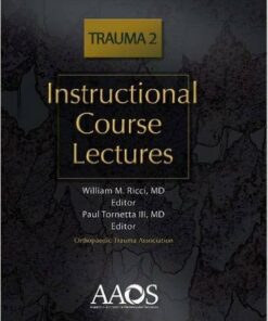 Instructional Course Lectures Trauma 2 1st Edition