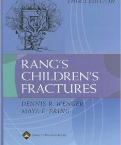 Rang's Children's Fractures Third Edition