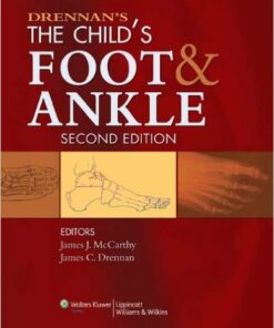 Drennan's The Child's Foot and Ankle Second Edition