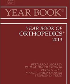 Year Book of Orthopedics 2013, 1e (Year Books) 1st Edition
