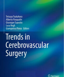 Trends in Cerebrovascular Surgery (Acta Neurochirurgica Supplement) 1st ed. 2016 Edition
