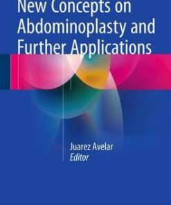 New Concepts on Abdominoplasty and Further Applications 2016