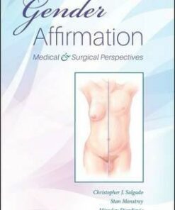 Gender Affirmation: Medical and Surgical Perspectives