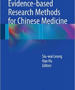Evidence-based Research Methods for Chinese Medicine Kindle Edition