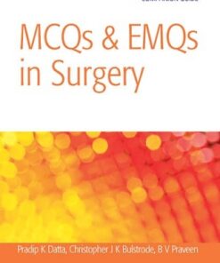 MCQs and EMQs in Surgery: A Bailey & Love Companion Guide
