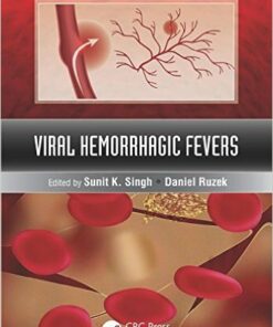 Viral Hemorrhagic Fevers 1st Edition