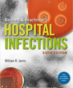 Bennett & Brachman's Hospital Infections Sixth Edition