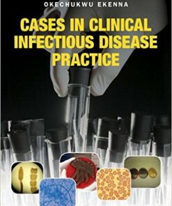 Cases in Clinical Infectious Disease Practice 1st Edition