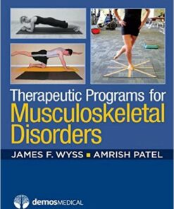 Therapeutic Programs for Musculoskeletal Disorders 1st Edition