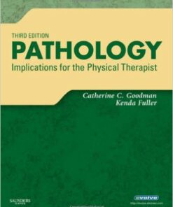 Pathology: Implications for the Physical Therapist, 3e 3rd Edition