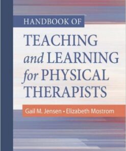 Handbook of Teaching and Learning for Physical Therapists, 3e 3rd Edition
