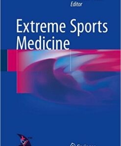 Extreme Sports Medicine 1st ed. 2017 Edition