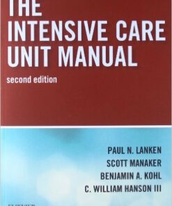 The Intensive Care Unit Manual 2nd Edition