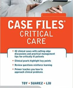 Case Files Critical Care 1st Edition