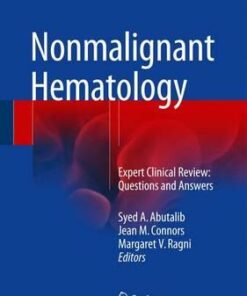 Nonmalignant Hematology Expert Clinical Review: Questions and Answers